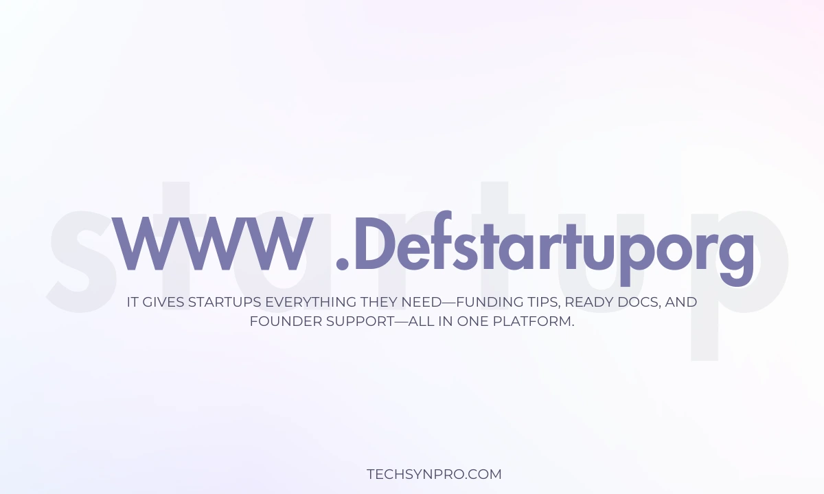 www .defstartuporg – Build Smarter, Grow Faster