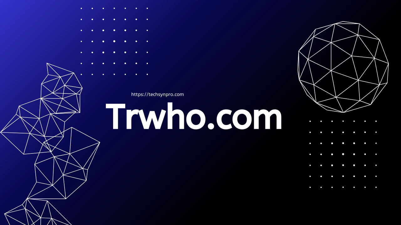 Trwho.com: Smart News That Makes Sense
